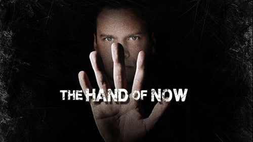 The Hand of Now