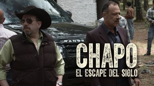 Chapo: A Fuga do Século