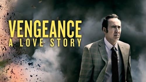 Vengeance: A Love Story