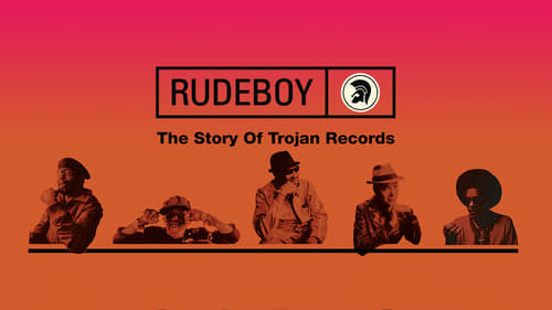 Rudeboy: The Story of Trojan Records