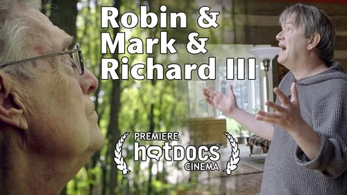 Robin And Mark And Richard III