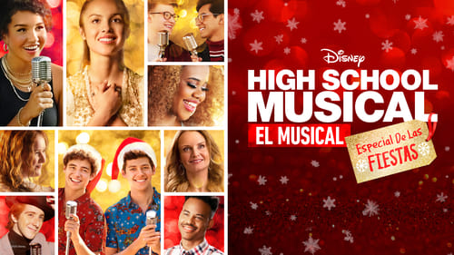 High School Musical: El Musical: Especial Fiestas