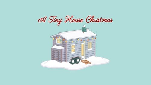 A Tiny House Christmas