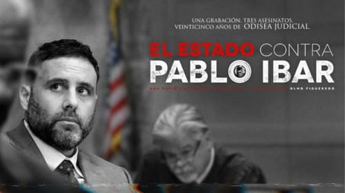 The State vs. Pablo Ibar