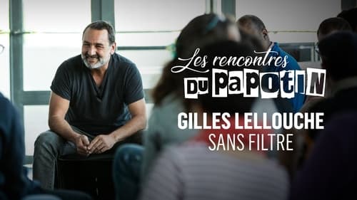 Gilles Lellouche sans filtre