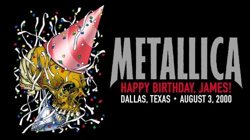 Metallica: Live in Dallas, Texas - August 3, 2000