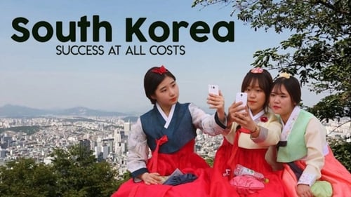 South Korea: Success at all Costs