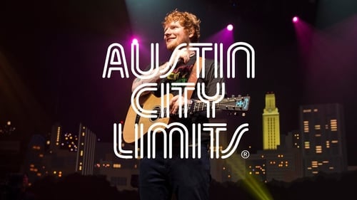 Ed Sheeran: Austin City Limits