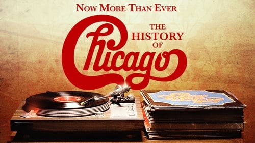 Now More than Ever: The History of Chicago