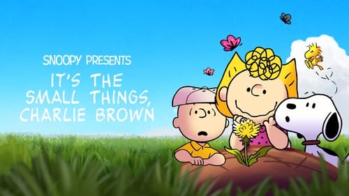 Snoopy Presents: It’s the Small Things, Charlie Brown