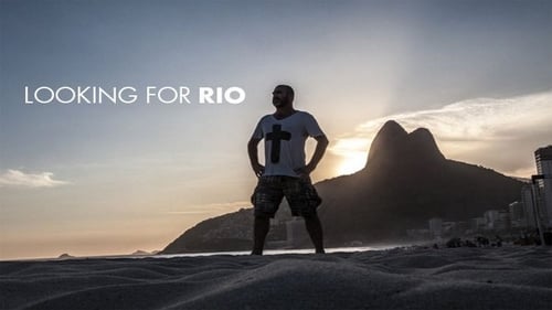 Looking for Rio