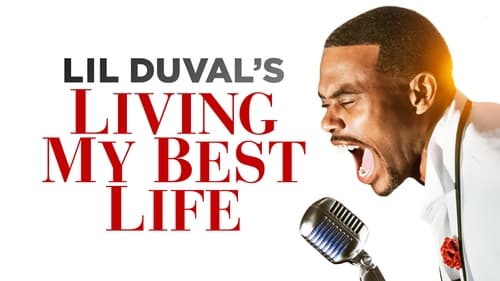 Lil Duval: Living My Best Life