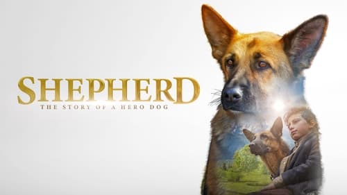 Shepherd: The Hero Dog