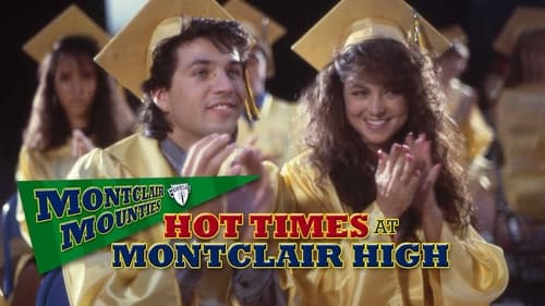 Hot Times at Montclair High