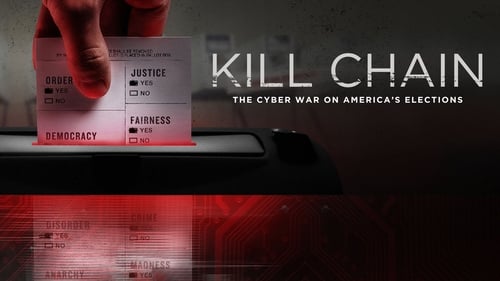 Kill Chain: A Ciberguerra nas Eleições Americanas