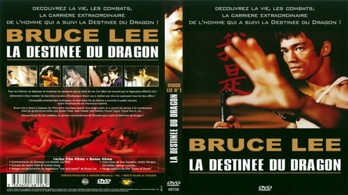 Bruce Lee - La Destinée du Dragon