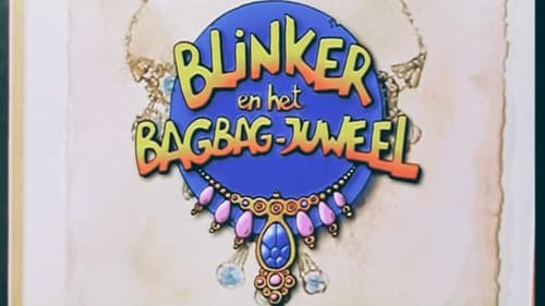 Blinker en het Bagbag juweel