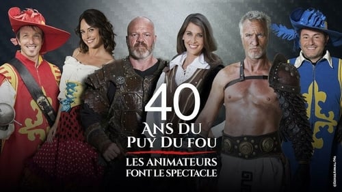 40 years of Puy du Fou: the animators put on the show
