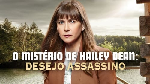 O Mistério de Hailey Dean: Desejo Assassino