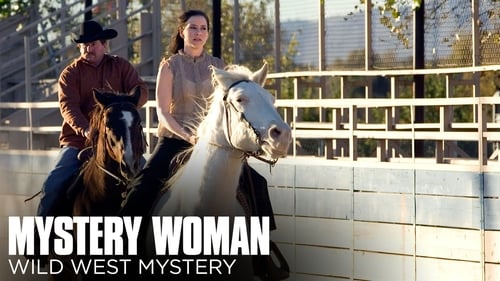 Uma Mulher Misteriosa: O Longínquo Oeste