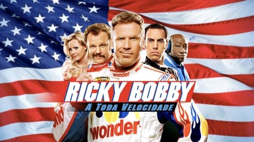 Ricky Bobby: A Toda Velocidade