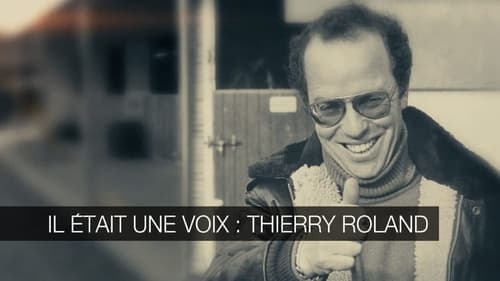 Il Etait Une Voix - Thierry Roland