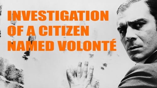 Investigation of a Citizen Named Volonté