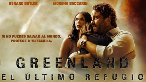 Greenland: El último refugio