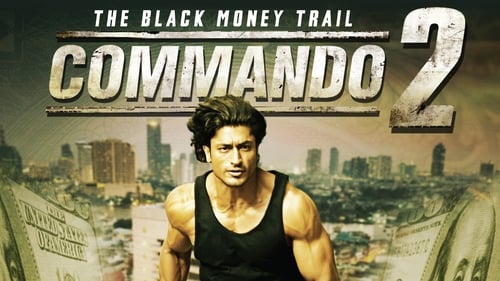 Commando 2 -  The Black Money Trail