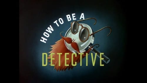 How to Be a Detective