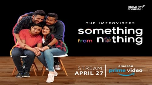 The Improvisers: Something from Nothing