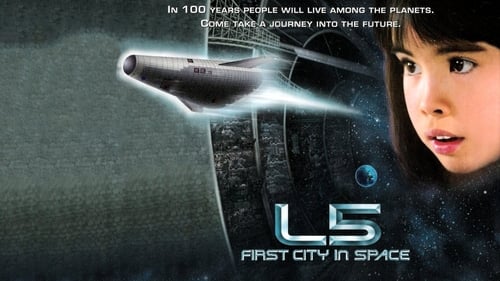 IMAX - L5: First City in Space