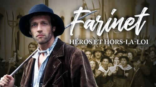 Farinet, héros et hors-la-loi