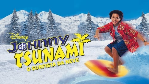 Johnny Tsunami: O Surfista da Neve