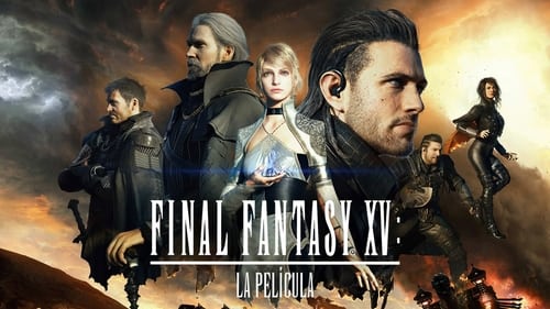Final Fantasy XV: La película